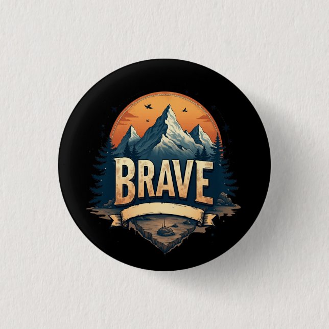 Badge Rond 2,50 Cm Brave Button Aventure Graphic Tee for Women Ado (Devant)