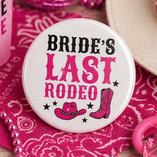Badge Rond 2,50 Cm Bride’s Last Rodeo Western Bachelorette Party (Créateur téléchargé)