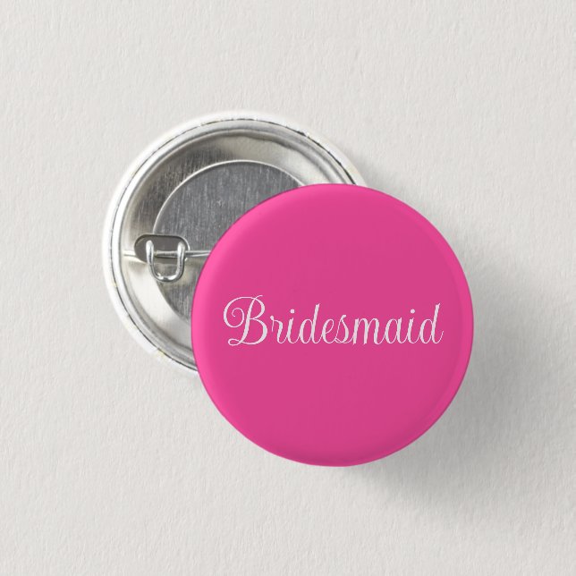 Badge Rond 2,50 Cm Bridesmaid (Devant & derrière)