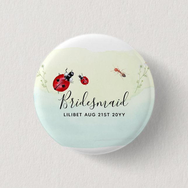 Badge Rond 2,50 Cm BUDGET Bridesmaid Fête des filles cadeaux LADYBUGS (Devant)