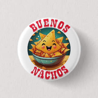Badge Rond 2,50 Cm Buenos Nachos