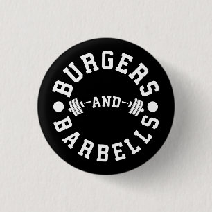 Badge Rond 2,50 Cm Burgers et Barbells - Drôle Exercice Motivationnel