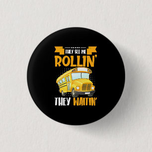 Badge Rond 2,50 Cm Bus Driver See Me Rollin