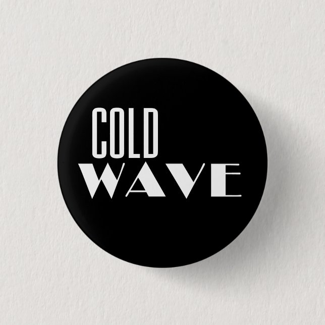 Badge Rond 2,50 Cm Button de Cold Wave (Devant)