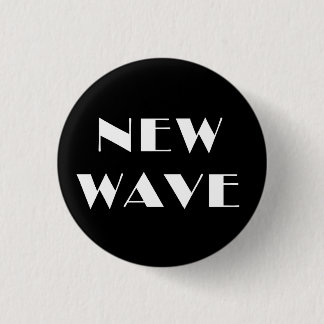 Badge Rond 2,50 Cm Button de New Wave