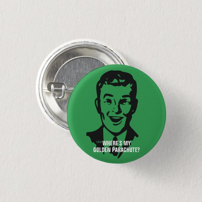 Badge Rond 2,50 Cm Button, le PDG infortuné (Devant & derrière)