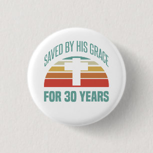 Badge Rond 2,50 Cm Cadeau 30e anniversaire pour chrétiens