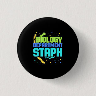 Badge Rond 2,50 Cm Cadeau d'anniversaire   Service de micro-biologie 