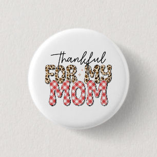 Badge Rond 2,50 Cm Cadeau de la fête des mères Merci Pour Ma Mère