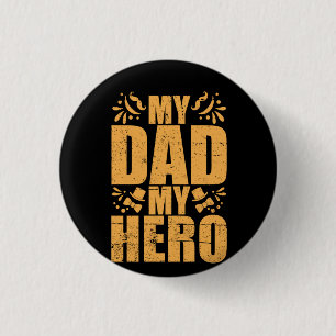 Badge Rond 2,50 Cm Cadeaux papa   Mon père mon héros