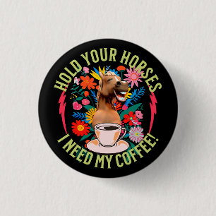 Badge Rond 2,50 Cm Café drôle de cheval amateur d'humour