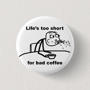 Badge Rond 2,50 Cm Café incorrect