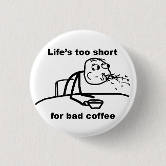 Badge Rond 2,50 Cm Café incorrect