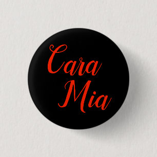 Badge Rond 2,50 Cm Cara Mia "mon bouton de famille de Darling -