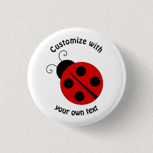 Badge Rond 2,50 Cm Carton personnalisé Ladybug