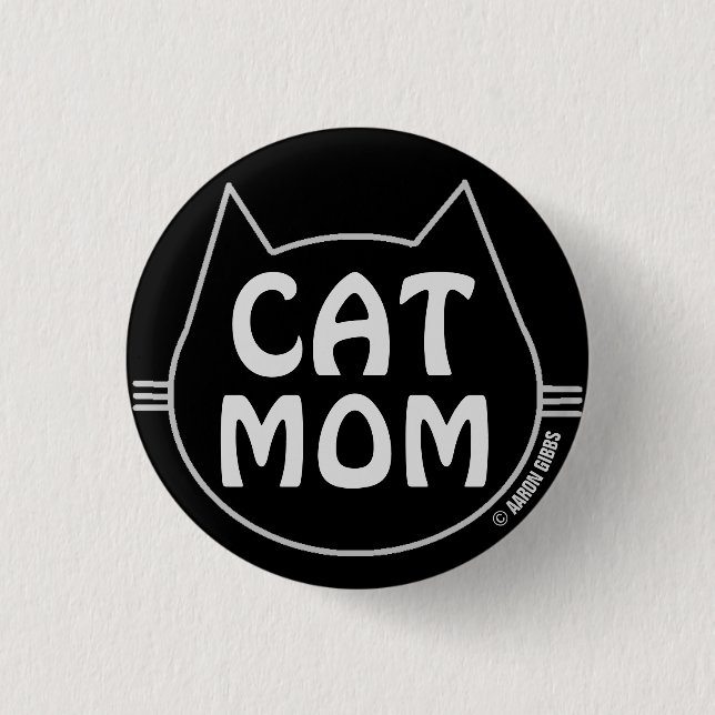 Badge Rond 2,50 Cm CAT MOM noir et blanc (Devant)