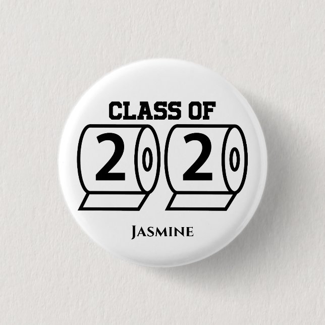 Badge Rond 2,50 Cm Catégorie de 2020 Papier toilette Papier personnal (Devant)
