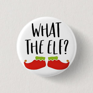 Badge Rond 2,50 Cm Ce que l'elfe drôle Noël Elfe Père Noël