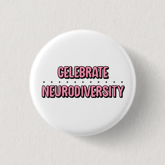 Badge Rond 2,50 Cm Célébrer la neurodiversité Typographie rose