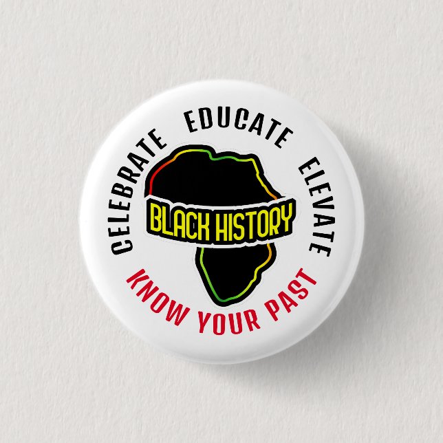 Badge Rond 2,50 Cm Célébrer l'histoire des Noirs sur WHITE (Devant)