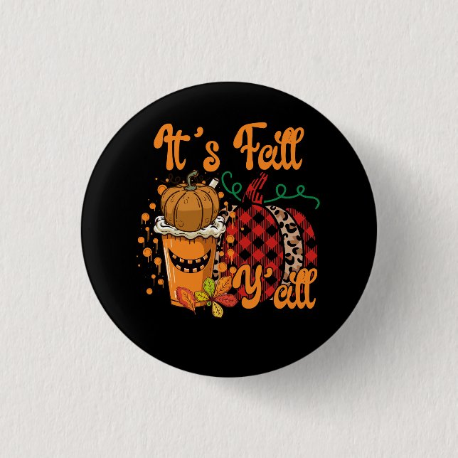 Badge Rond 2,50 Cm C'est Automne Y'all Citrouille Épice Leopard Autom (Devant)