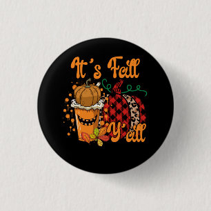 Badge Rond 2,50 Cm C'est Automne Y'all Citrouille Épice Leopard Autom