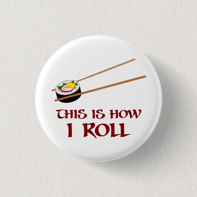 Badge Rond 2,50 Cm C'est comment petit pain de sushi d'I (Devant)