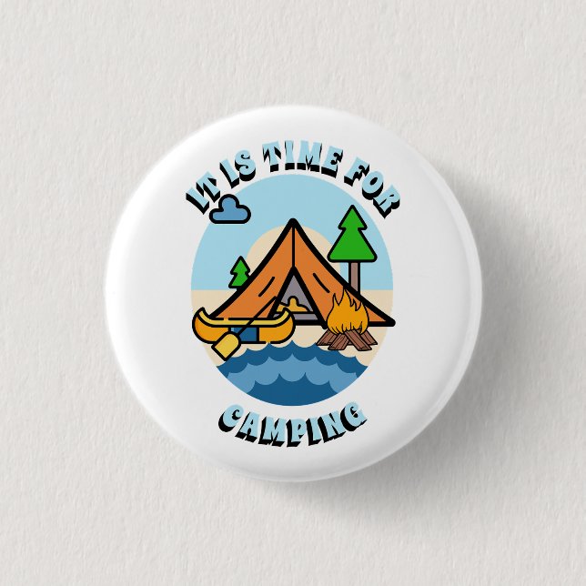 Badge Rond 2,50 Cm C'est l'heure du camping (Devant)