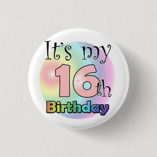 Badge Rond 2,50 Cm C'est mon 16ème anniversaire (roze)