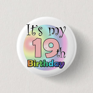 Badge Rond 2,50 Cm C'est mon 19e anniversaire (roze)