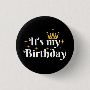 Badge Rond 2,50 Cm C'est mon anniversaire