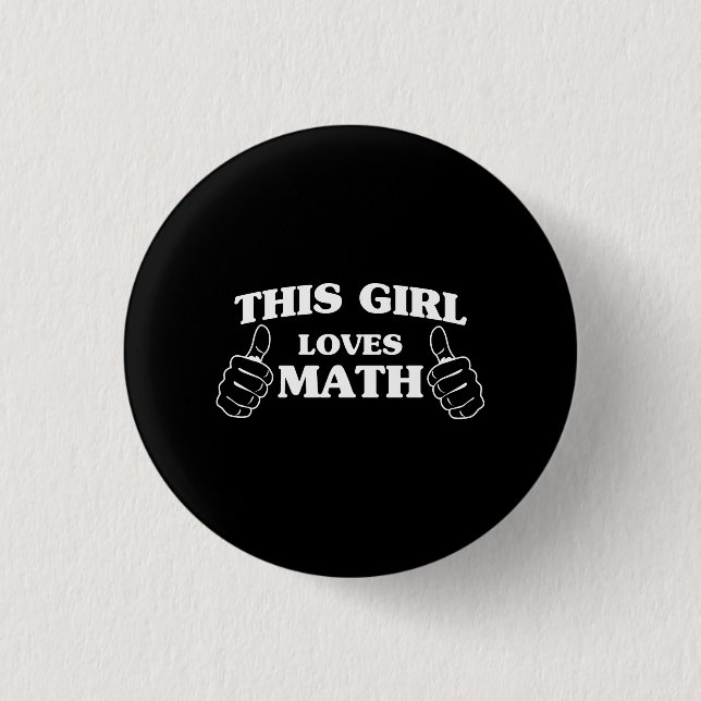 Badge Rond 2,50 Cm Cette fille aime des maths (Devant)