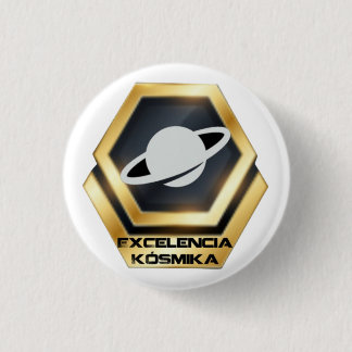 Badge Rond 2,50 Cm Chapa Excelencia Kósmika