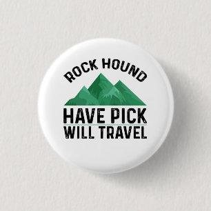 Badge Rond 2,50 Cm Chasseur de roches