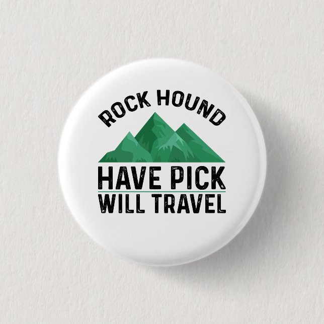 Badge Rond 2,50 Cm Chasseur de roches (Devant)