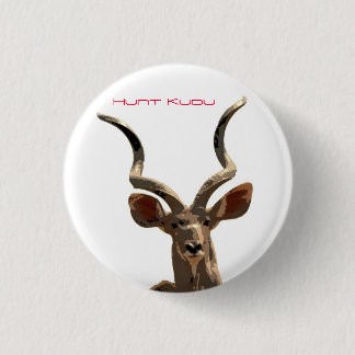 Badge Rond 2,50 Cm Chassez le Kudu