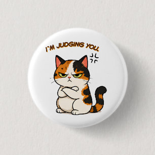 Badge Rond 2,50 Cm Chat calico grincheux - je vous juge