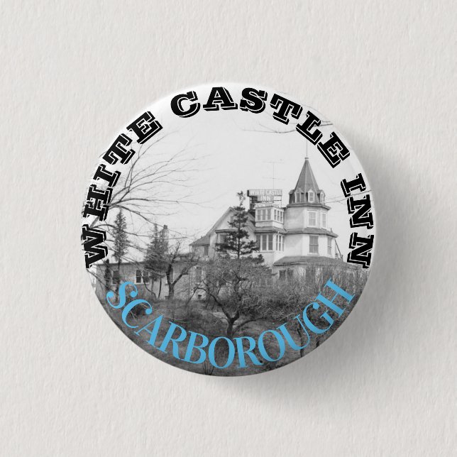 BADGE ROND 2,50 CM CHÂTEAU BLANC INN - SCARBOROUGH (Devant)
