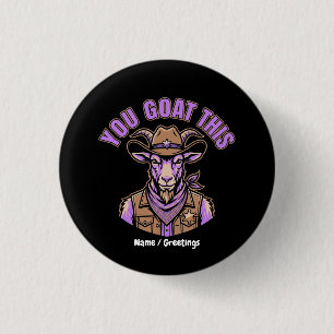 Badge Rond 2,50 Cm Chèvre de cow-boy drôle Pun motivationnel Création