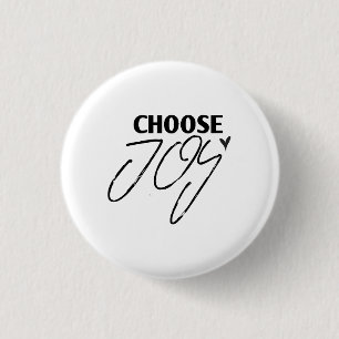 Badge Rond 2,50 Cm Choisissez Joy - Christian