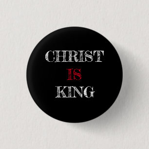 Badge Rond 2,50 Cm Christ EST Roi Noir Blanc Rouge Épinglette Bouton 