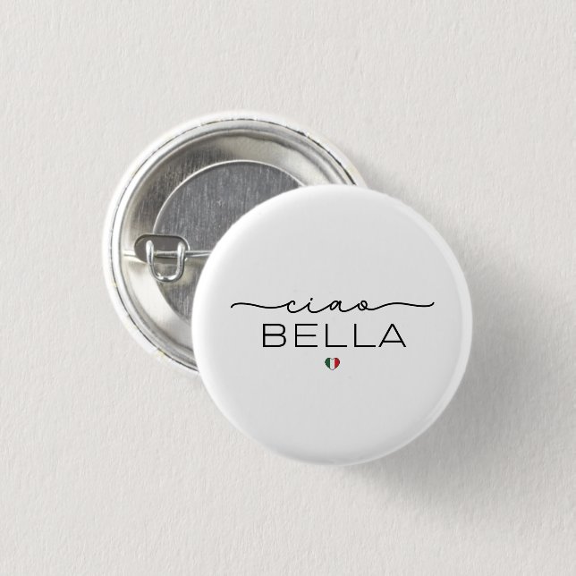 Badge Rond 2,50 Cm Ciao Bella - Typographie au coeur italien (Devant & derrière)