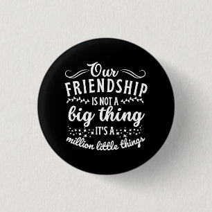 Badge Rond 2,50 Cm Citation Ami Drôle