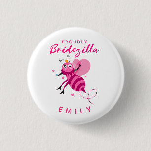 Badge Rond 2,50 Cm Citation amusante Caricature fièrement Bridezilla