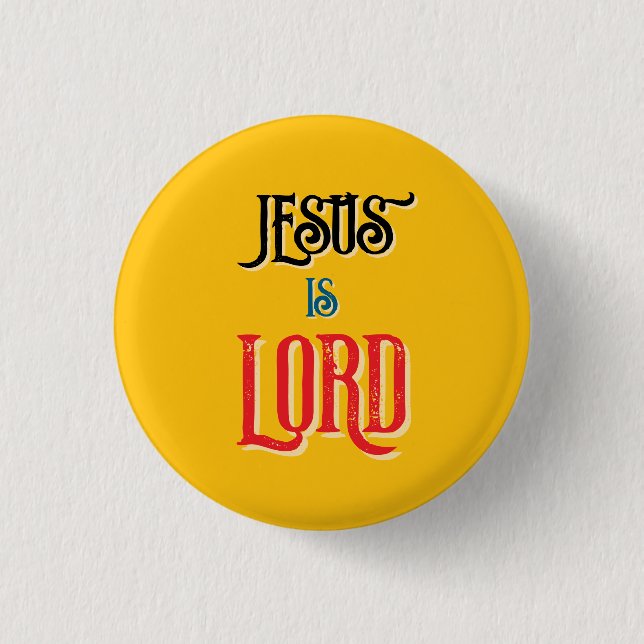 Badge Rond 2,50 Cm Citation chrétienne Jésus est LORD Jaune (Devant)