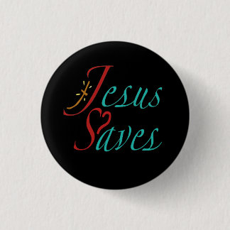 Badge Rond 2,50 Cm Citation chrétienne Jésus Sauve