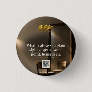 Badge Rond 2,50 Cm Citation de livre : Ce qui est toujours en vue