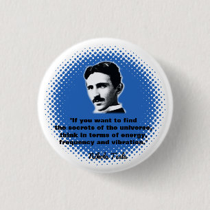 Badge Rond 2,50 Cm Citation De Nikola Tesla T-Shirt