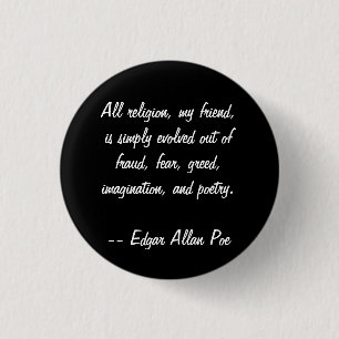 Badge Rond 2,50 Cm Citation d'Edgar Allan Poe