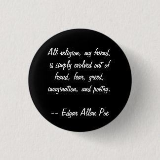 Badge Rond 2,50 Cm Citation d'Edgar Allan Poe